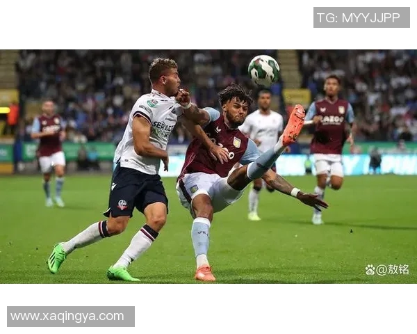 维拉与博尔顿对决前瞻比分预测分析及双方近期状态评估